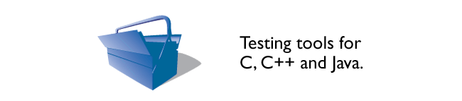 Testing tools for C, C++ and Java